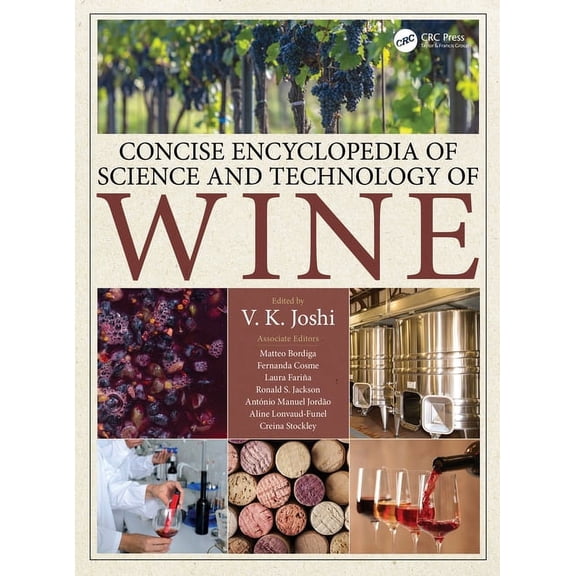 Concise Encyclopedia of Science and Technology of Wine, (Paperback)