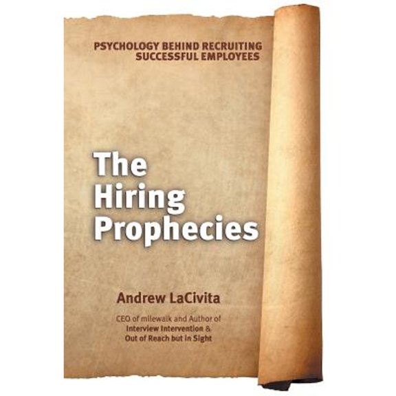 The Hiring Prophecies (Hardcover)