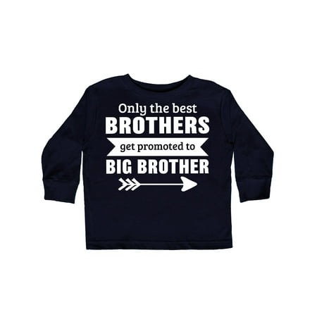 

Inktastic Only the Best Brothers Get Promoted to Big Brother Gift Toddler Boy or Toddler Girl Long Sleeve T-Shirt