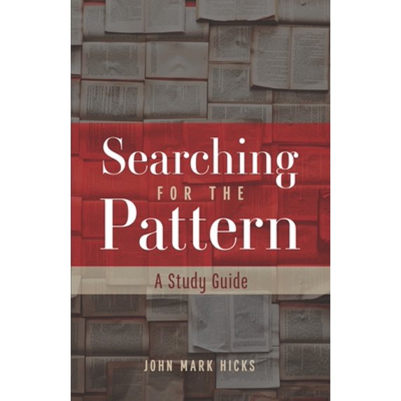 Pre-Owned Searching for the Pattern: A Study Guide (Paperback) 1709426993 9781709426995