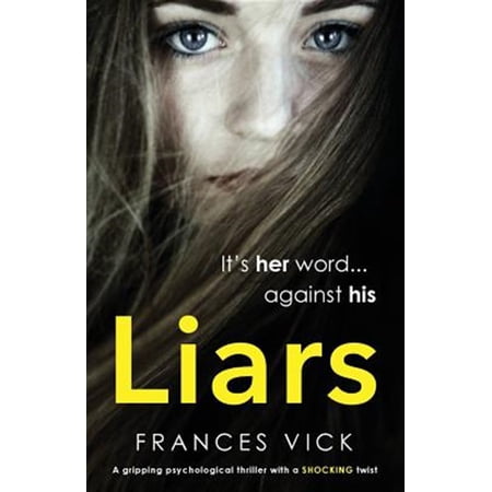 Pre-Owned Liars: A gripping psychological thriller with a shocking twist (Paperback) 1786813203 9781786813206