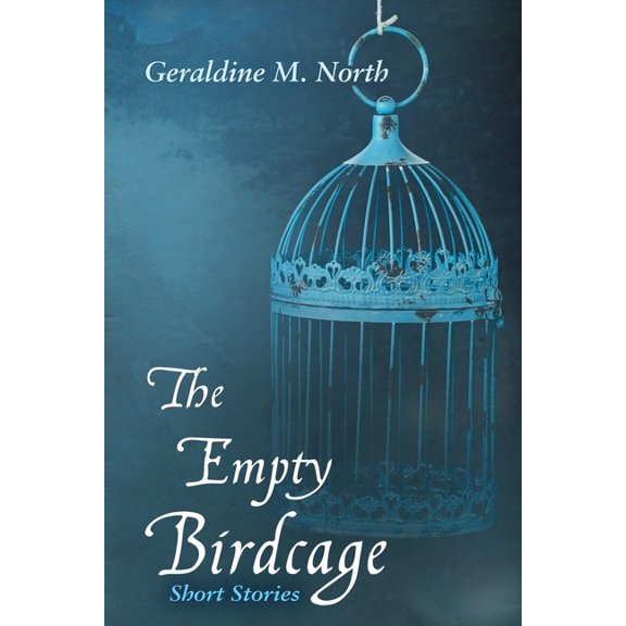 The Empty Bird Cage (Paperback)