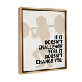 thumbnail image 4 of Stupell Industries Motivational Challenge Workout Inspirational Painting Brown Floater Framed Canvas Art Print Wall Art, 25 x 31, 4 of 10