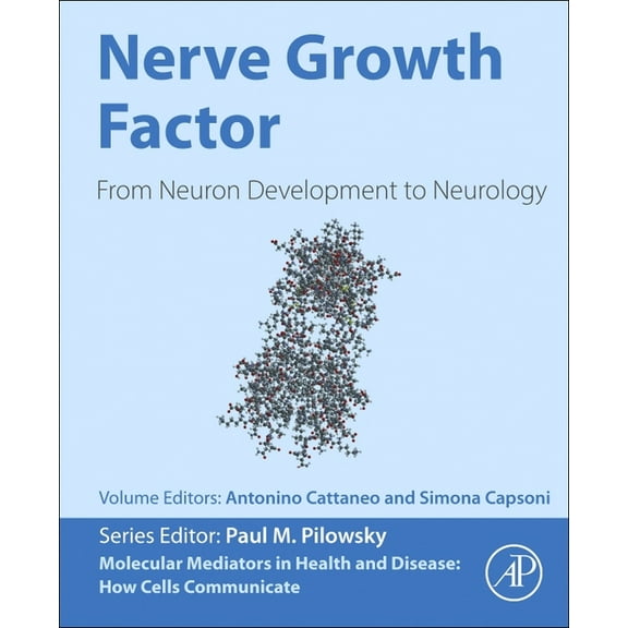Molecular Mediators in Health and Diseas Nerve Growth Factor: From Neuron Development to Neurology, (Paperback)