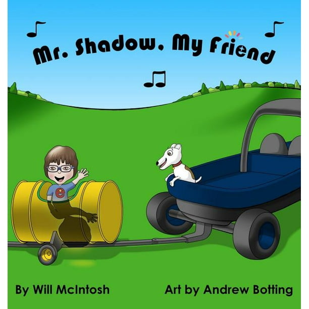 Mr Shadow My Friend Hardcover Walmart Com Walmart Com