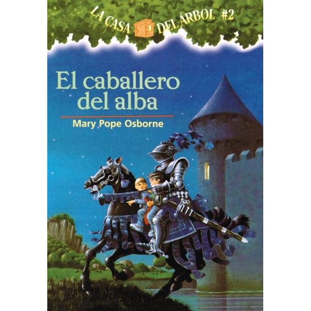 Magic Tree House El Caballero del Alba (the Knight at Dawn) (Series