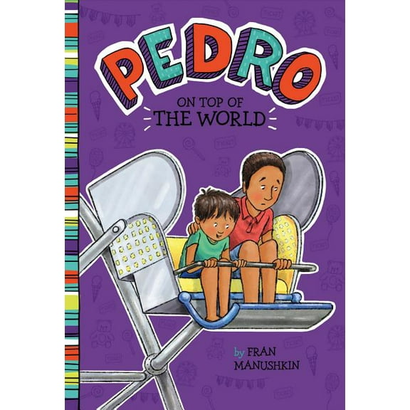 Pedro On Top of the World, (Paperback)