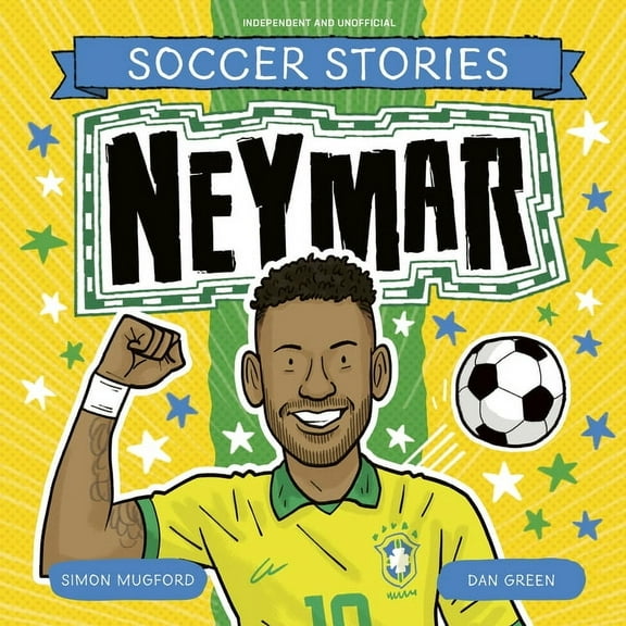 Football Stories Neymar, Book 6, (Paperback)
