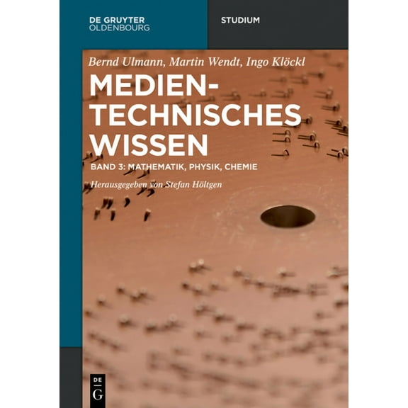 de Gruyter Studium Mathematik, Physik, Chemie, (Paperback)
