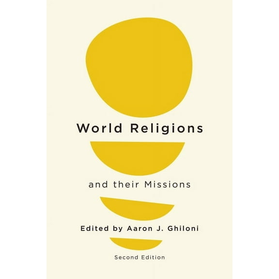 World Religions and their Missions: Second Edition, (Paperback)