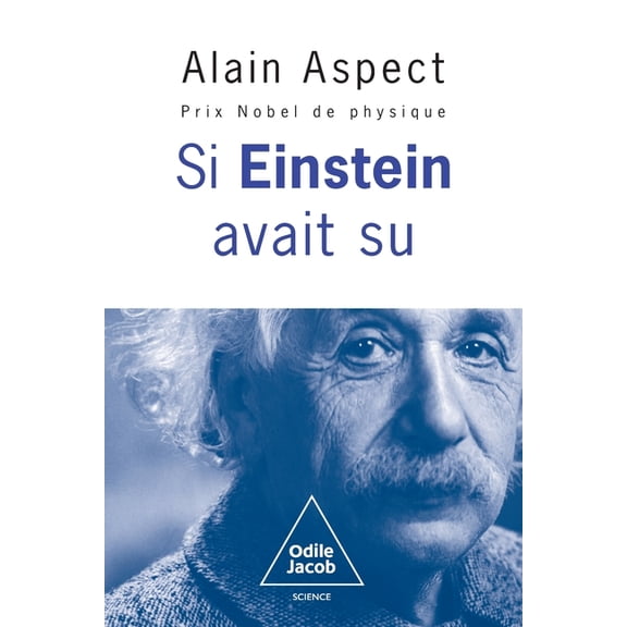 If Einstein had known / Et si Einstein avait su..., (Paperback)