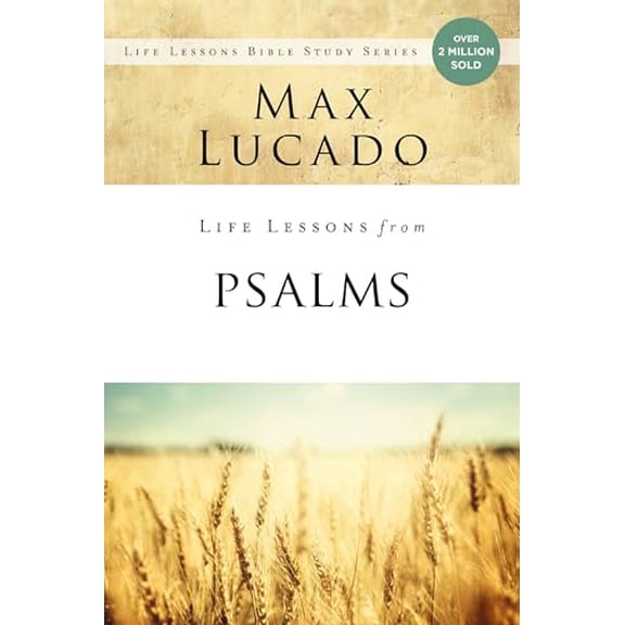Pre-Owned Life Lessons from Psalms: A Praise Book for Gods People, 9780310086680, 031008668X, Paperback,