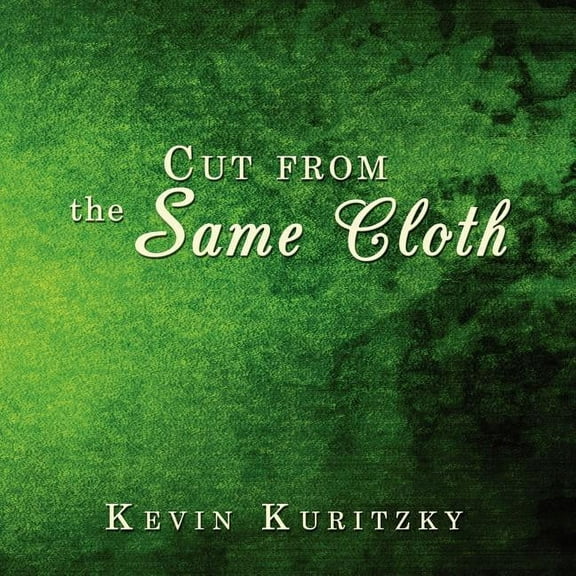 Cut from the Same Cloth (Paperback)