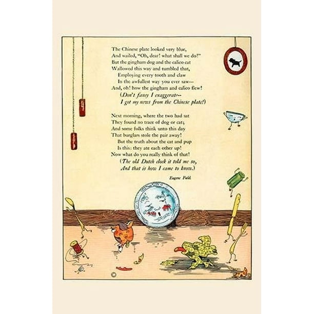 The gingham dog and calico cat fight and now they have gone, but where. The plate is sad Poster Print by Eugene Field - Item #