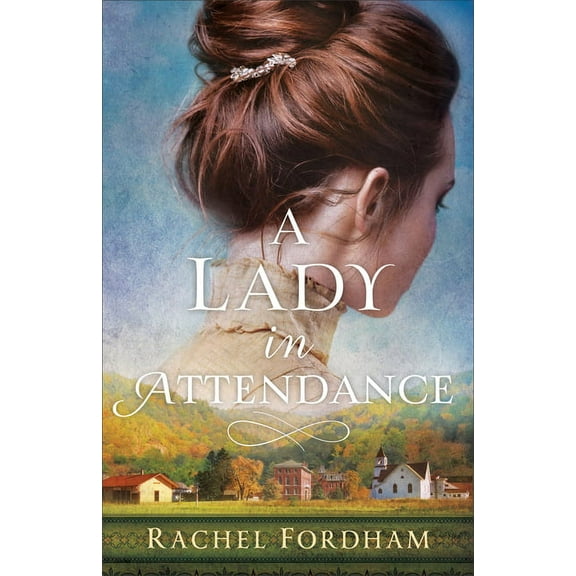 Lady in Attendance (Hardcover)