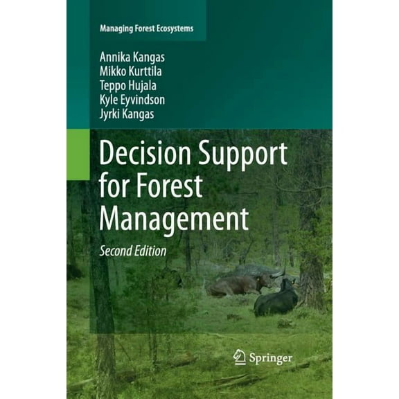 Managing Forest Ecosystems Decision Support for Forest Management, Book 30, (Paperback)