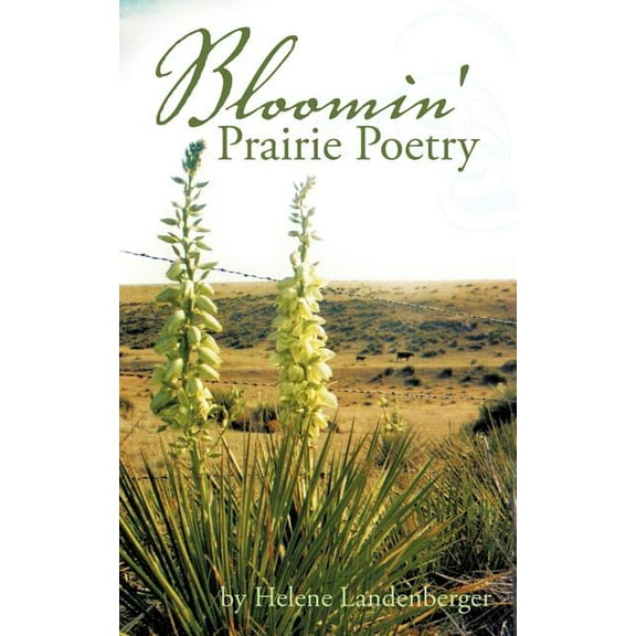 Bloomin' Prairie Poetry (Paperback)