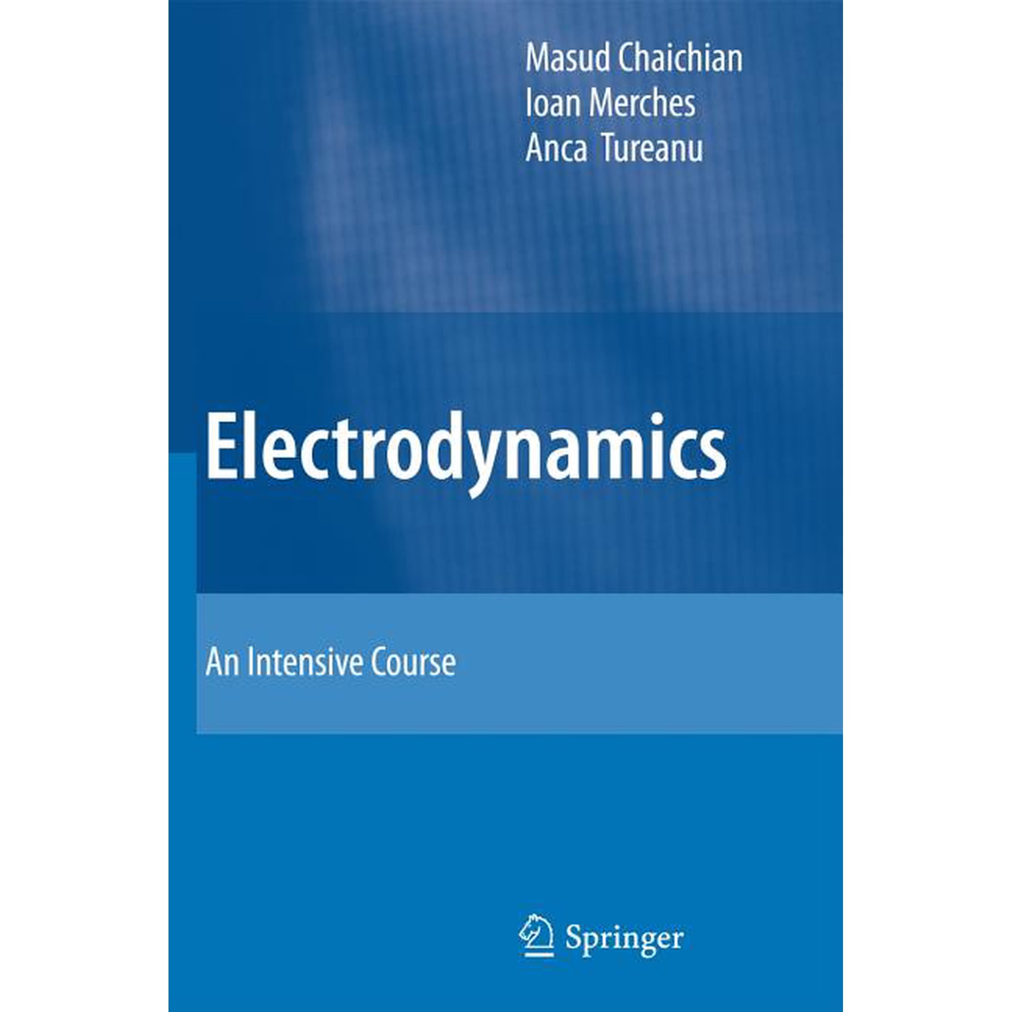 Electrodynamics: An Intensive Course (Hardcover)