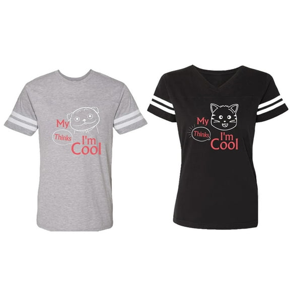 My Dog Cat Think I am Cool Matching Couple Cotton Jerseys (Men Heather / Women Black) (Men S / Women S)