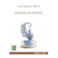 thumbnail image 1 of Libro Ensayos En Espiral Tapa Blanda, Autor Luis Ignacio Sainz Chavez, Editorial El Tapiz Del Unicornio, 1 of 2