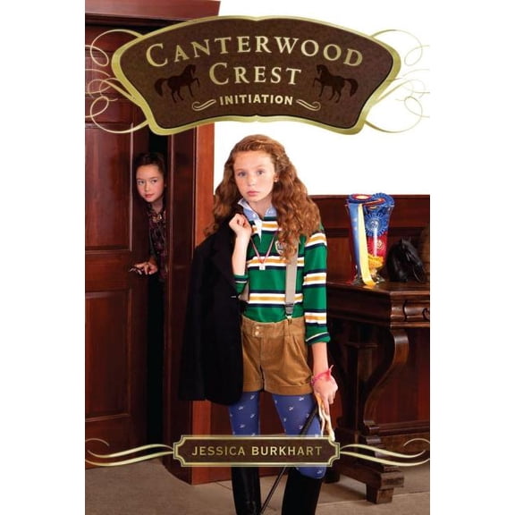 Canterwood Crest Initiation, Book 13, (Paperback)