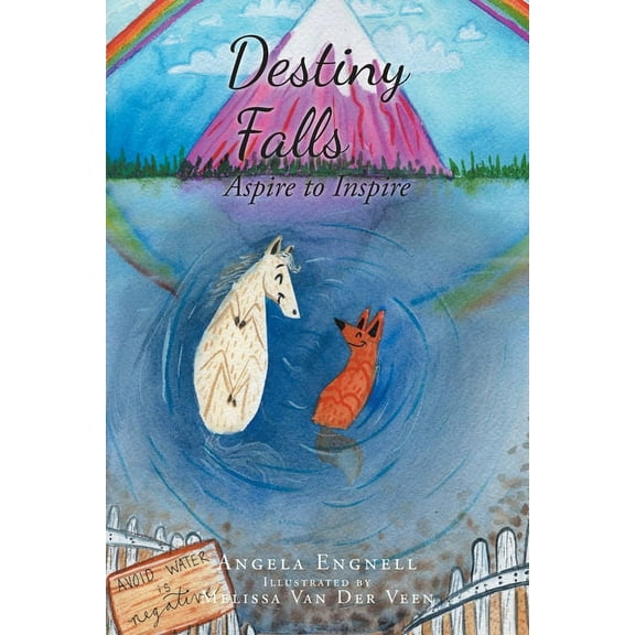 Destiny Falls: Aspire to Inspire (Paperback)