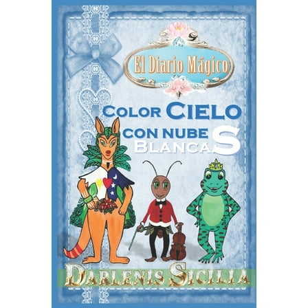 Cuentos del Hada Wally: El Diario Mágico (Paperback)