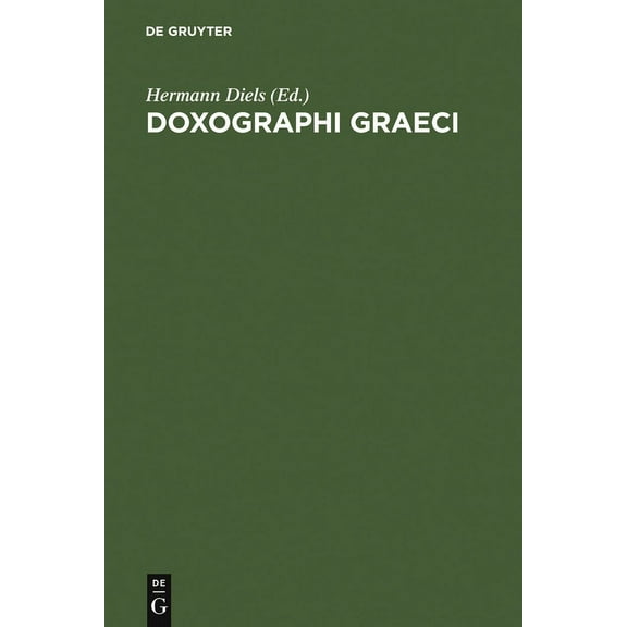Doxographi Graeci, (Hardcover)