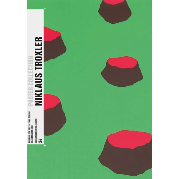Niklaus Troxler: Poster Collection 34, (Paperback)