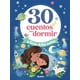 thumbnail image 1 of 30 Cuentos para dormir y tener dulces sueños, 1 of 1