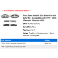 thumbnail image 2 of Front Semi Metallic Disc Brake Pad and Rotor Kit - Compatible with 1999 - 2006 Chevy Silverado 1500 2000 2001 2002 2003 2004 2005, 2 of 2