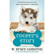 A Puppy Tale: Cooper's Story : A Puppy Tale (Hardcover)