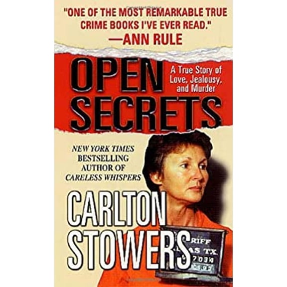 Pre-Owned Open Secrets - A True Story Of Love, Jealousy And Murder (Paperback) 0312982143 9780312982140