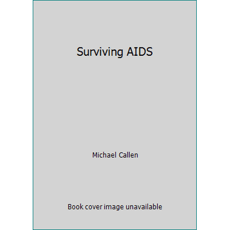 Surviving AIDS [Paperback - Used]