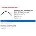 thumbnail image 2 of Front Brake Hose - Compatible with 2008 - 2015 Land Rover LR2 2009 2010 2011 2012 2013 2014, 2 of 2