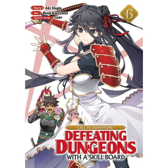 Call to Adventure! Defeating Dungeons wi Call to Adventure! Defeating Dungeons with a Skill Board (Manga) Vol. 6, (Paperback)