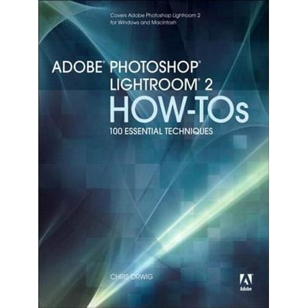 Adobe Photoshop Lightroom 2 How-Tos - eBook
