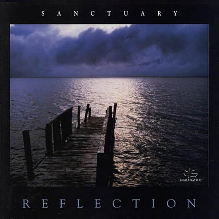 Sanctuary: Reflection