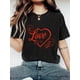thumbnail image 1 of Women's Fashionable LOVE Print T-Shirt For Valentine's Day - Casual Short Sleeve Crew Neck Top - Lightweight & Breathable For Spring & Summer Wardrobe, 1 of 6