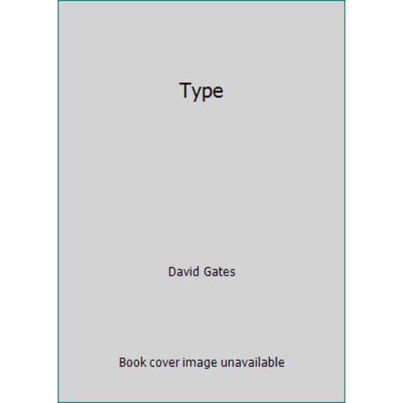 Pre-Owned Type (Paperback) 0823055221 9780823055227