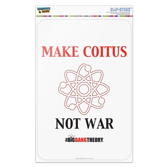 Big Bang Theory Make Coitus Not War Home Business Office Sign