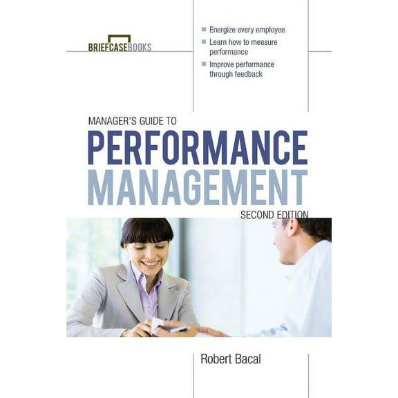 Manager's Guide to Performance Management, (Paperback)