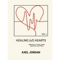 HEALING (of) HEARTS, (Paperback)