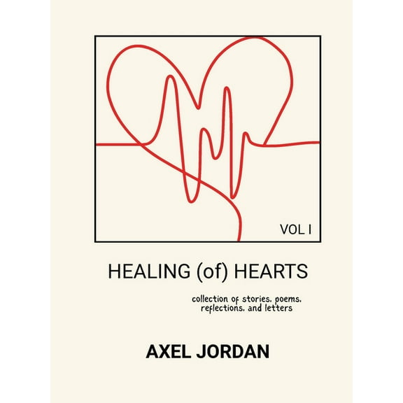 HEALING (of) HEARTS, (Paperback)
