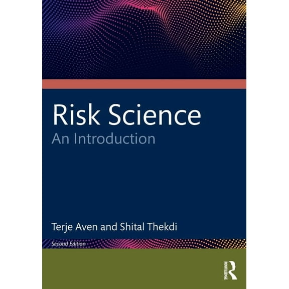 Risk Science: An Introduction, (Paperback)