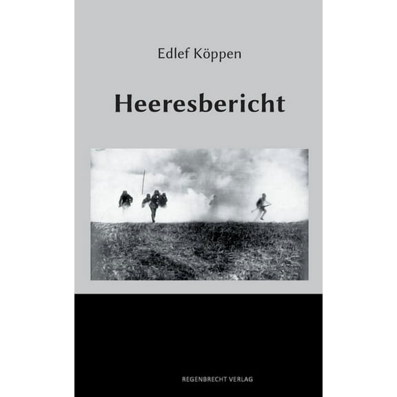 Heeresbericht, (Paperback)