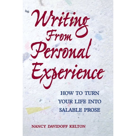 Writing From Personal Experience Pod Edition, (Paperback)
