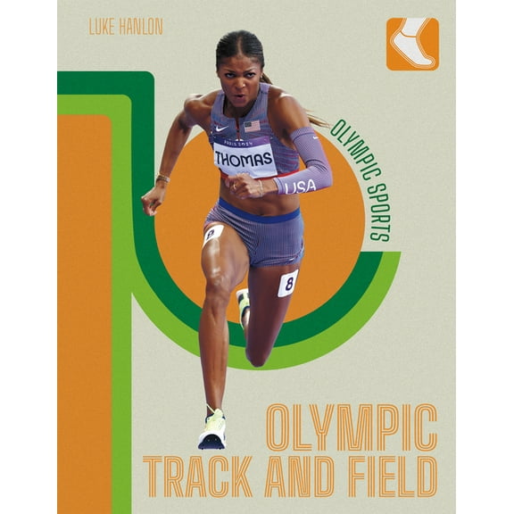 Olympic Sports Olympic Track and Field, (Hardcover)