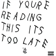 Drake If You're Reading This It's Too Late New CD Explicit, Bonus Tracks