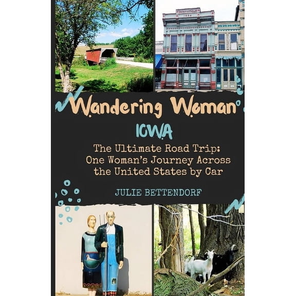 Wandering Woman: Iowa, (Paperback)